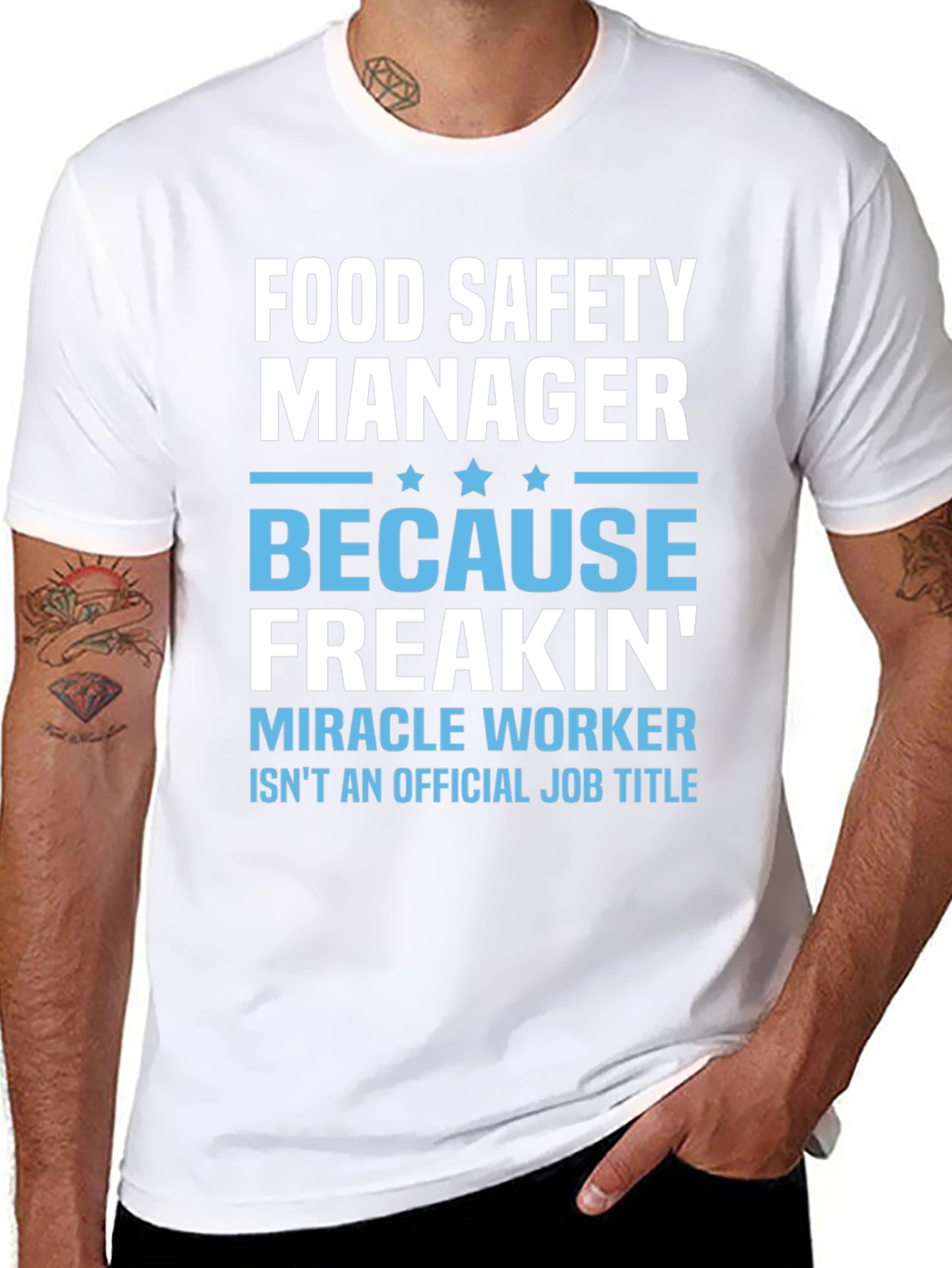 Food Safety Manager Miracle Worker T-Shirt