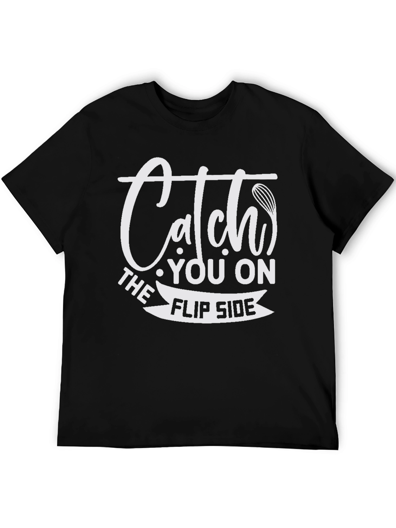 Catch You On The Flip Side Graphic Tee