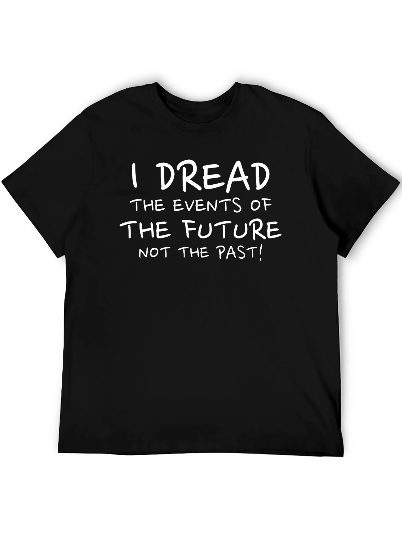 I Dread The Future Black Cotton Graphic Tee