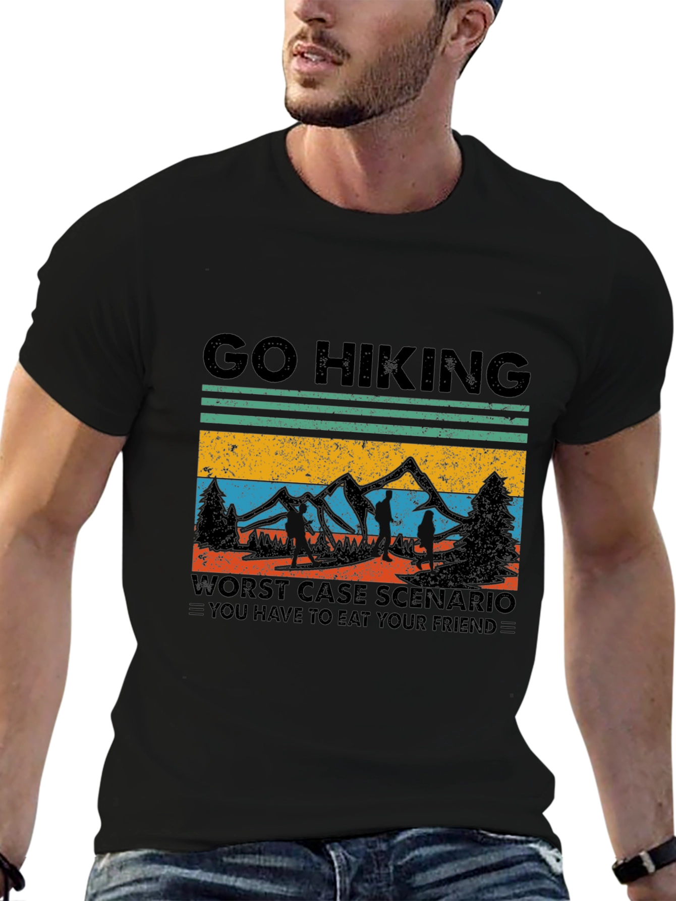 Go Hiking T-Shirt: Worst Case Scenario Funny Tee