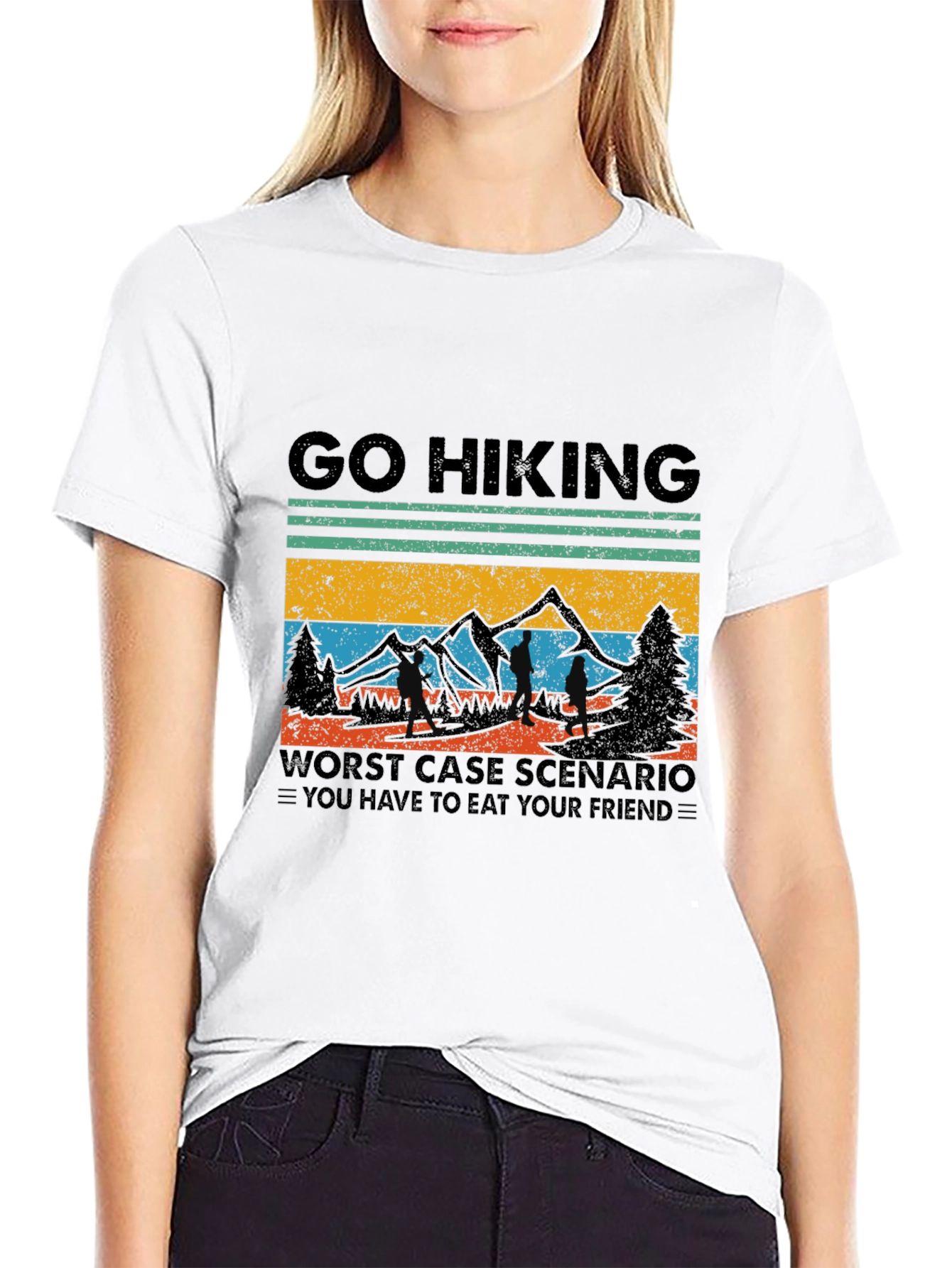 Go Hiking T-Shirt: Worst Case Scenario Funny Tee