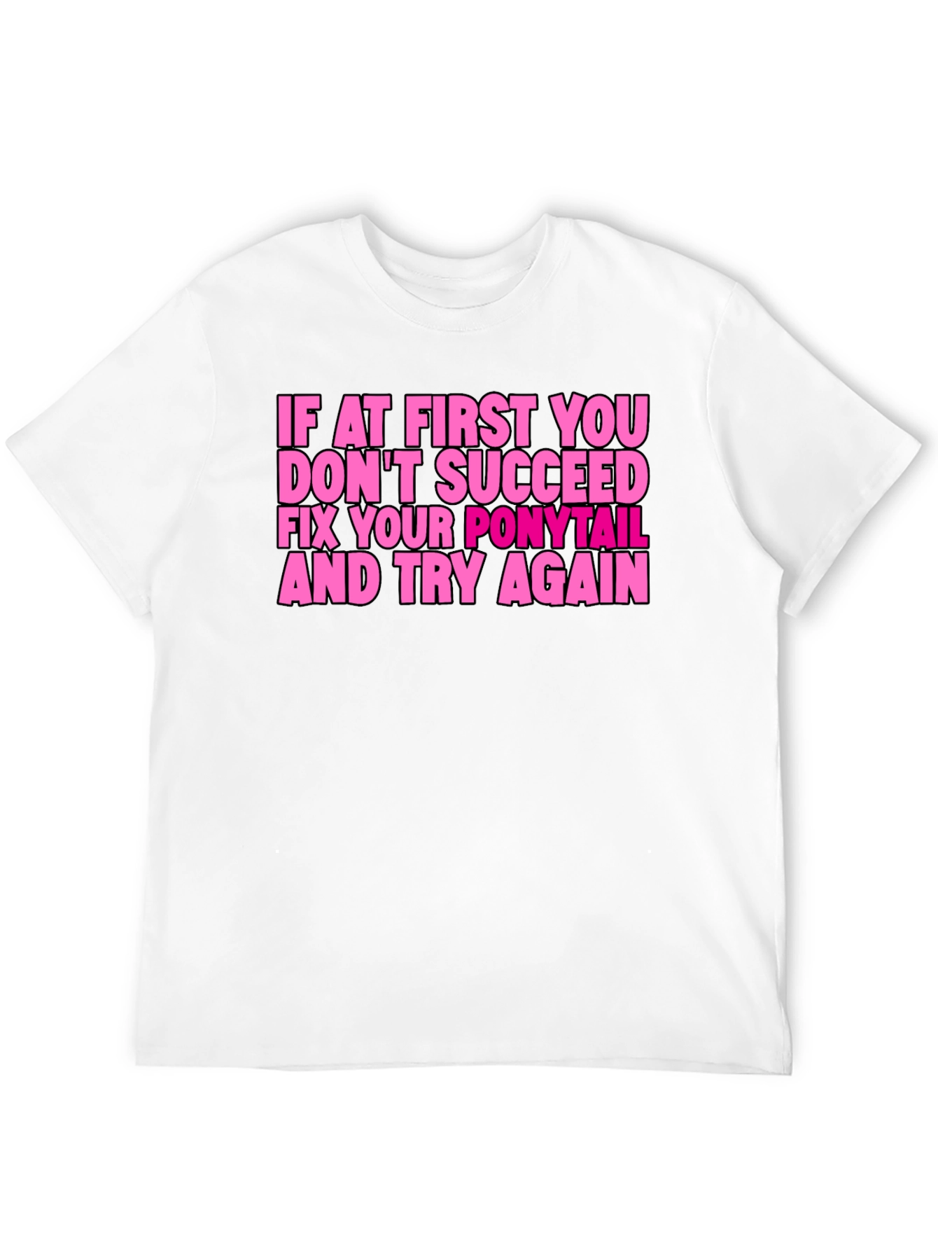 Funny Ponytail Fix T-Shirt - Black