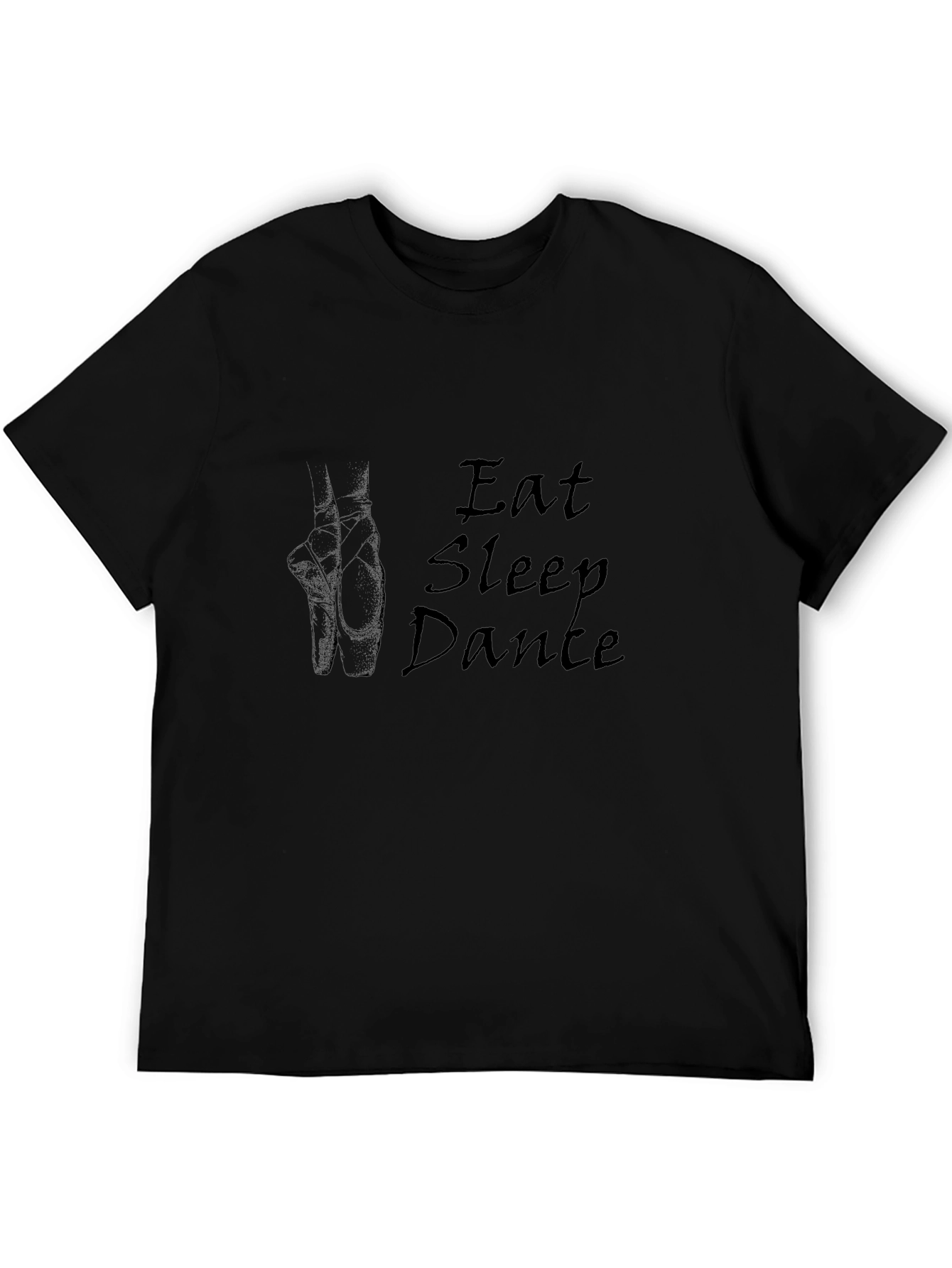 Eat Sleep Dance T-Shirt - Ballet Pointe Shoes