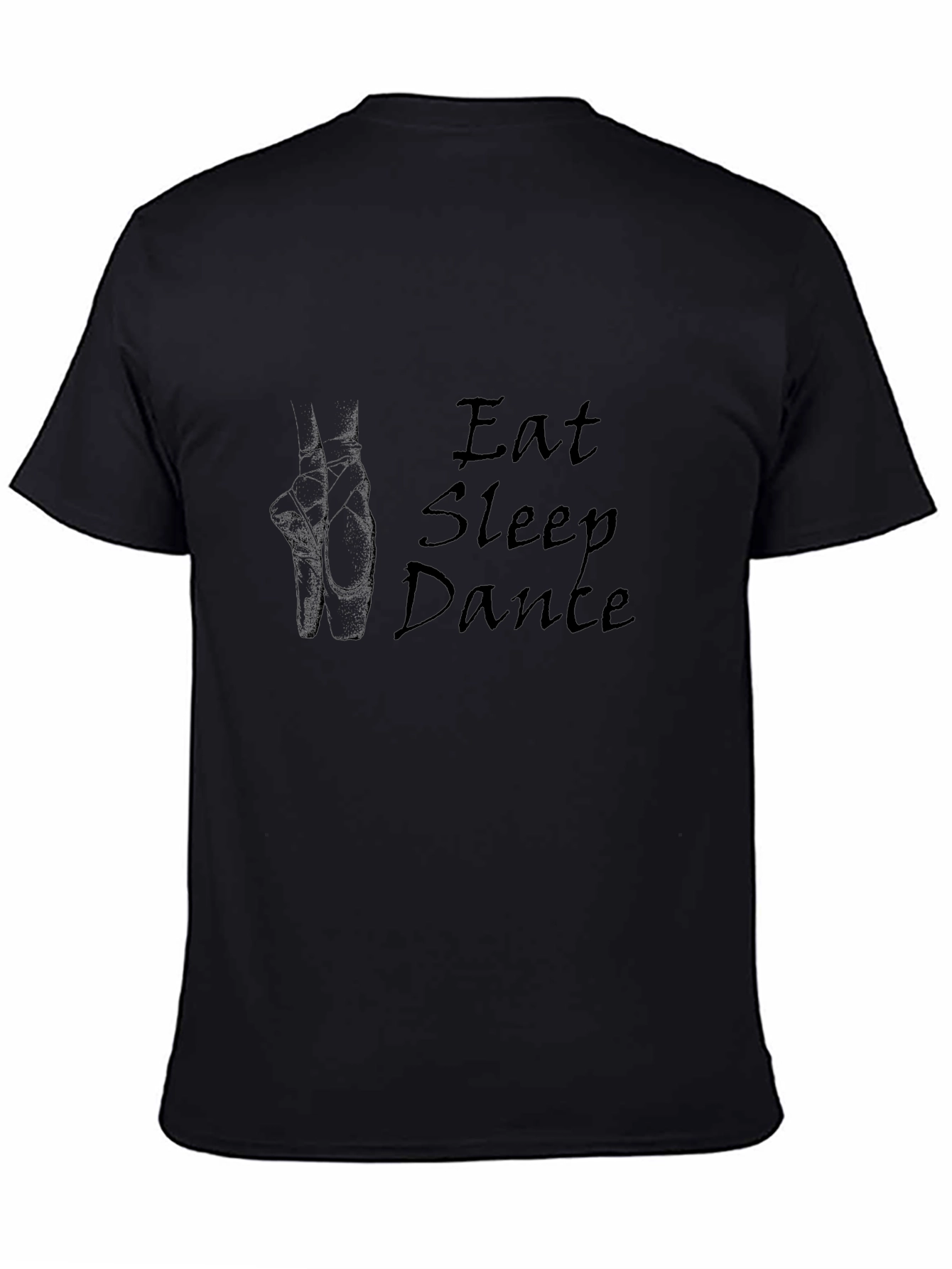 Eat Sleep Dance T-Shirt - Ballet Pointe Shoes