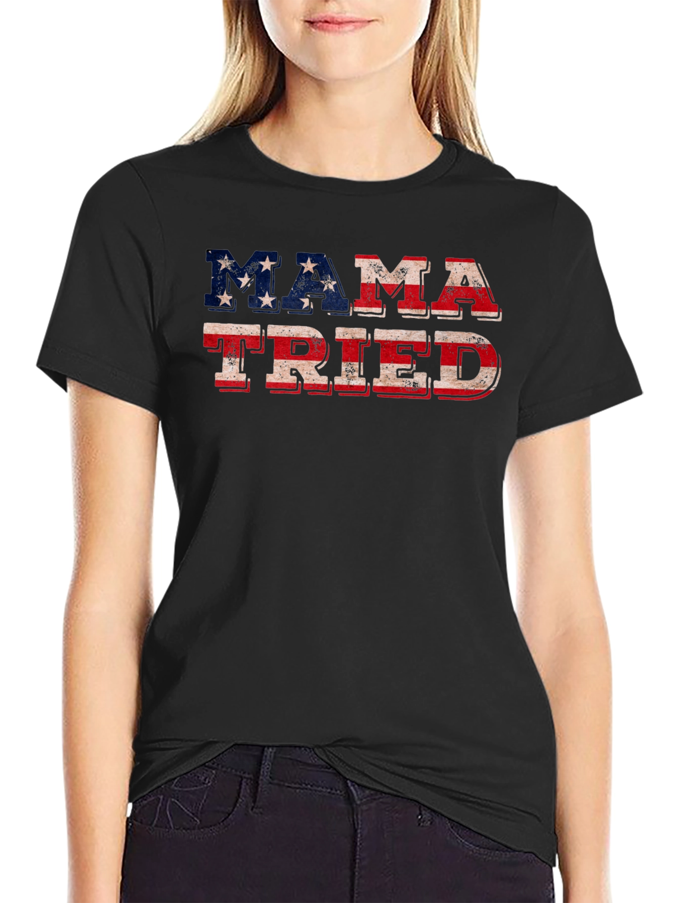 Mama Tried Patriotic T-Shirt