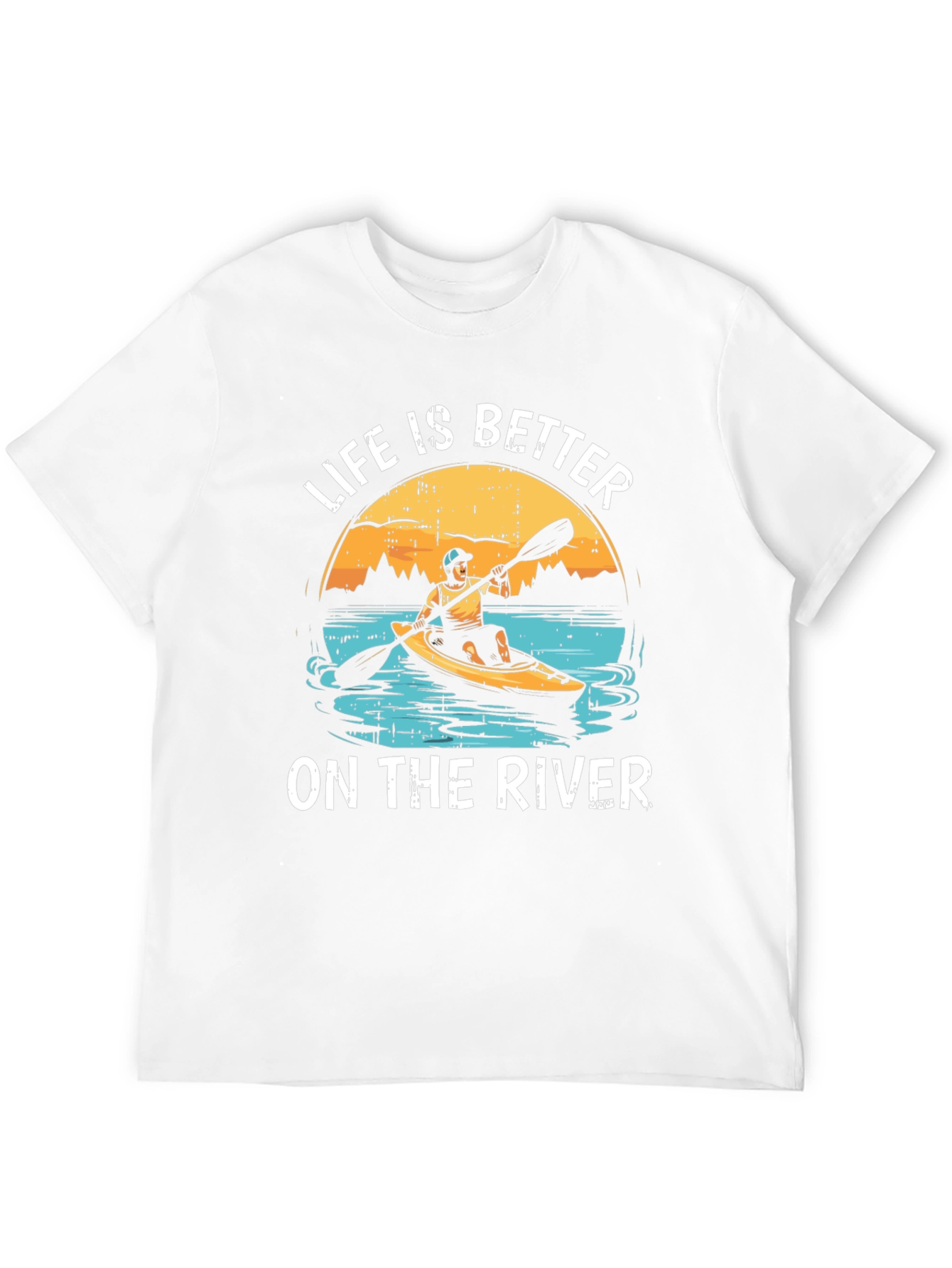 Life is Better on the River T-Shirt Kayaking Tee
