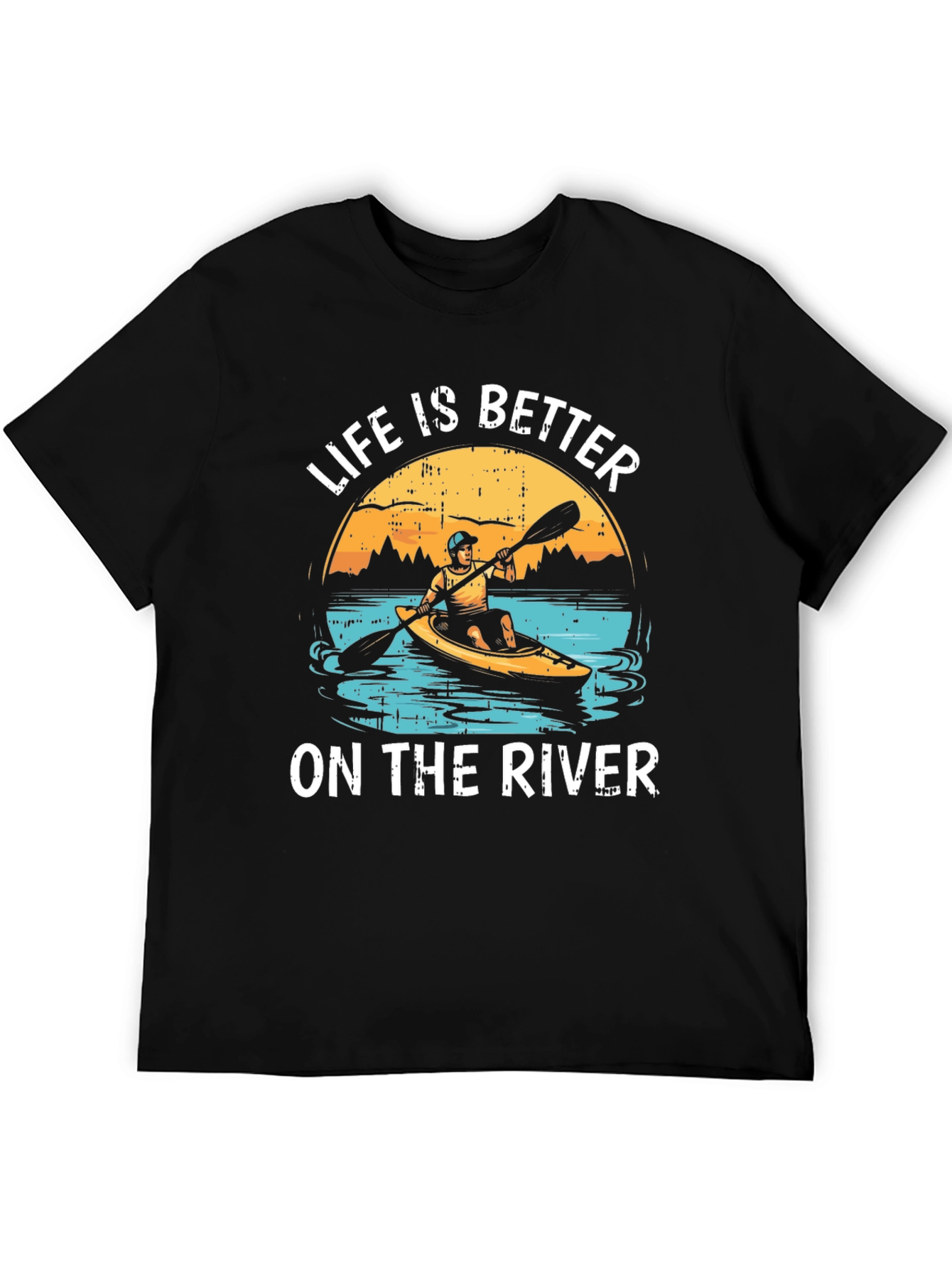 Life is Better on the River T-Shirt Kayaking Tee