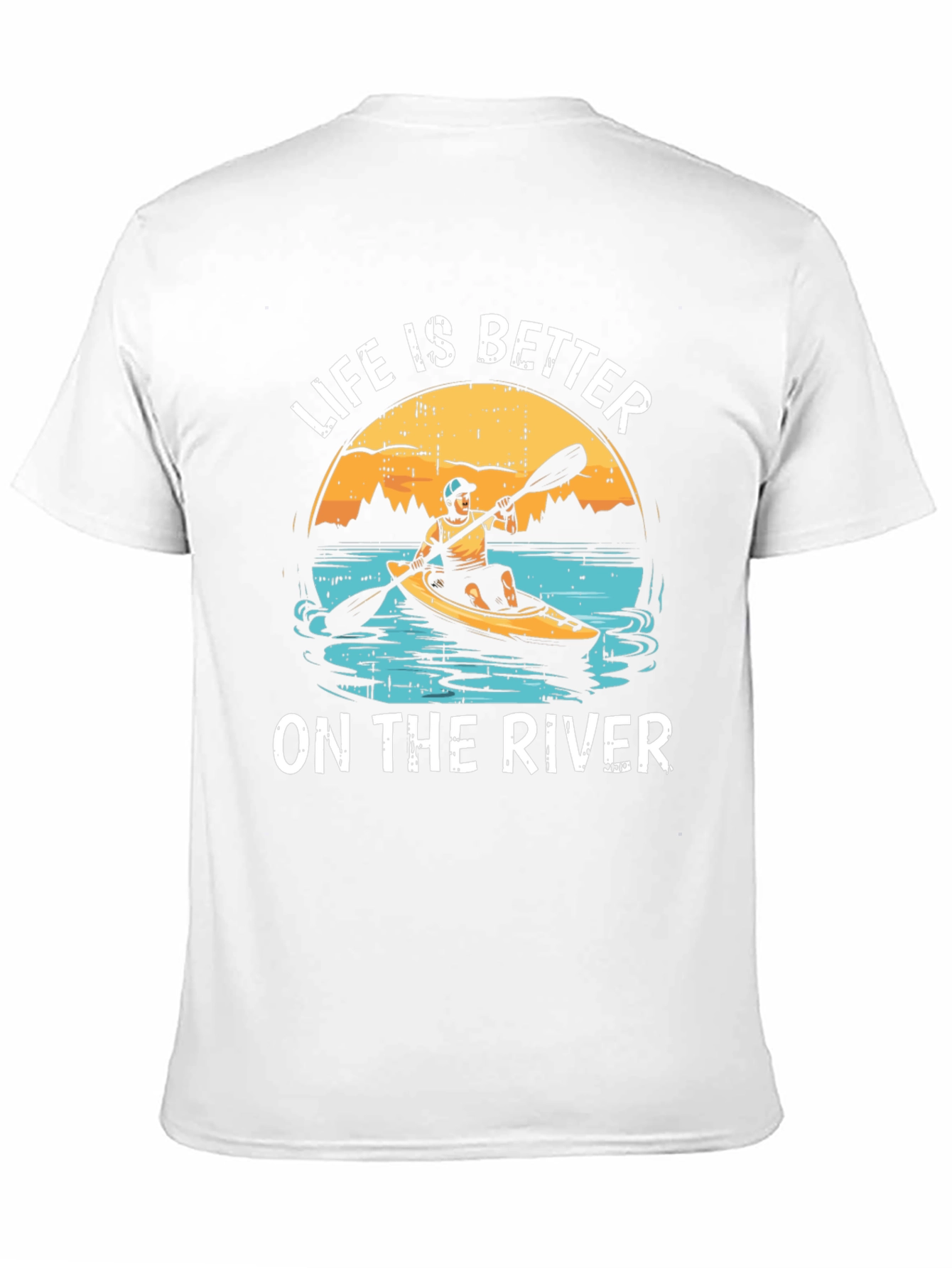 Life is Better on the River T-Shirt Kayaking Tee