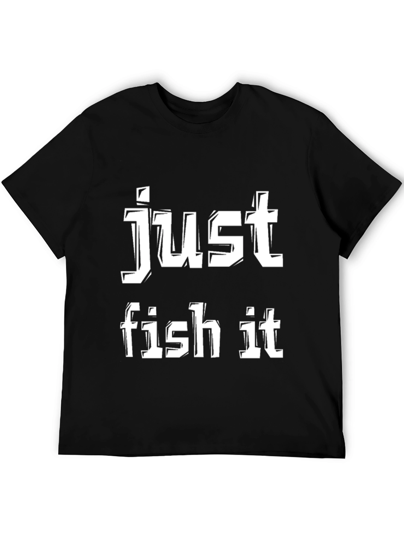 Just Fish It Graphic T-Shirt