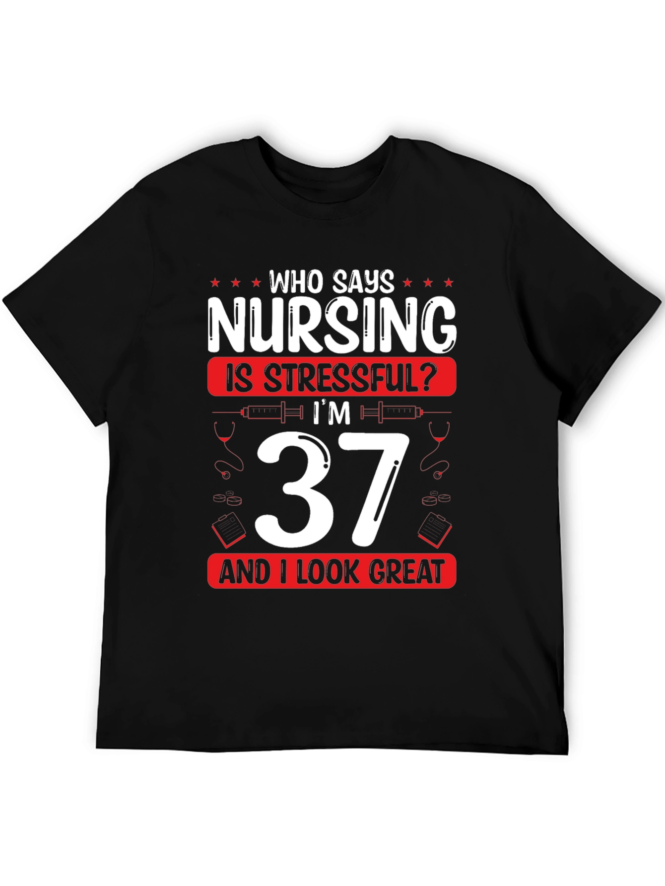 Funny Nursing 37th Birthday Black T-Shirt