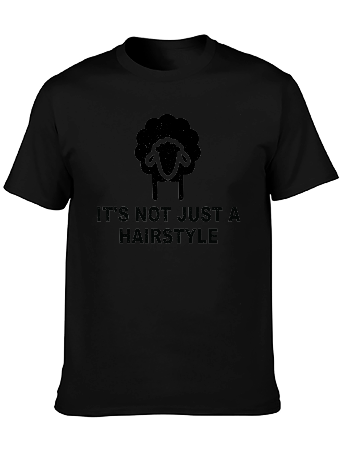 Its Not Just a Hairstyle Graphic Tee - Unisex