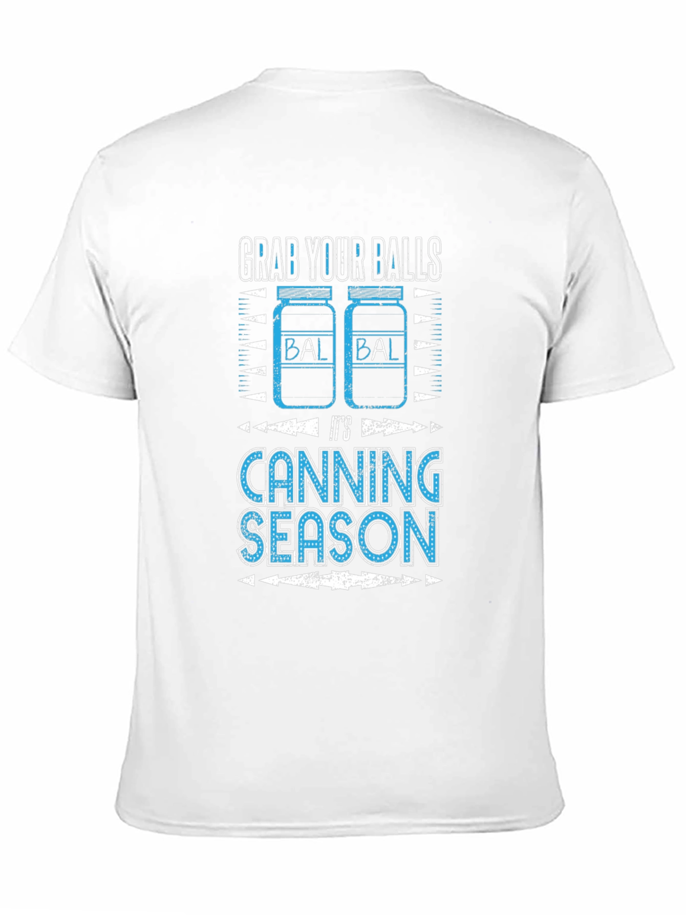 Grab Your Balls Canning Season T-Shirt Funny Graphic Tee