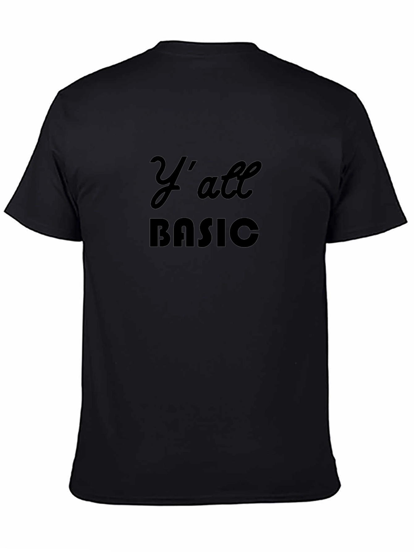 Yall Basic Black T-Shirt - Casual Wear