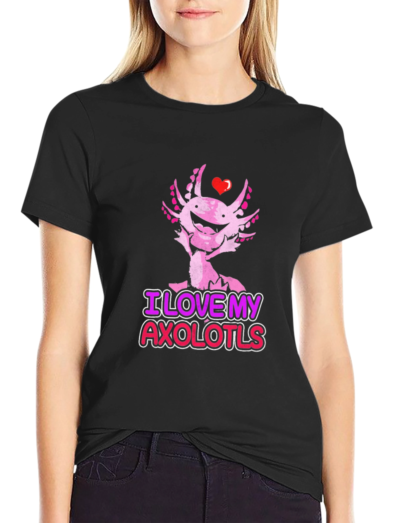 I Love My Axolotls Black T-Shirt