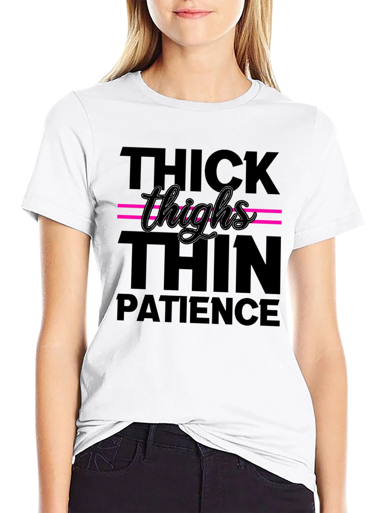 Thick Thighs Thin Patience Graphic Tee - Trendy Style