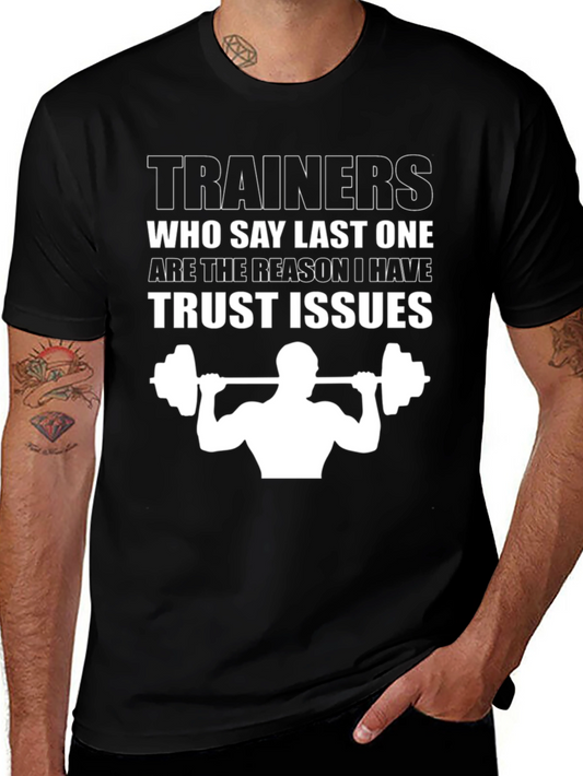 Trainers Trust Issues Graphic Tee - Workout Humor T-Shirt