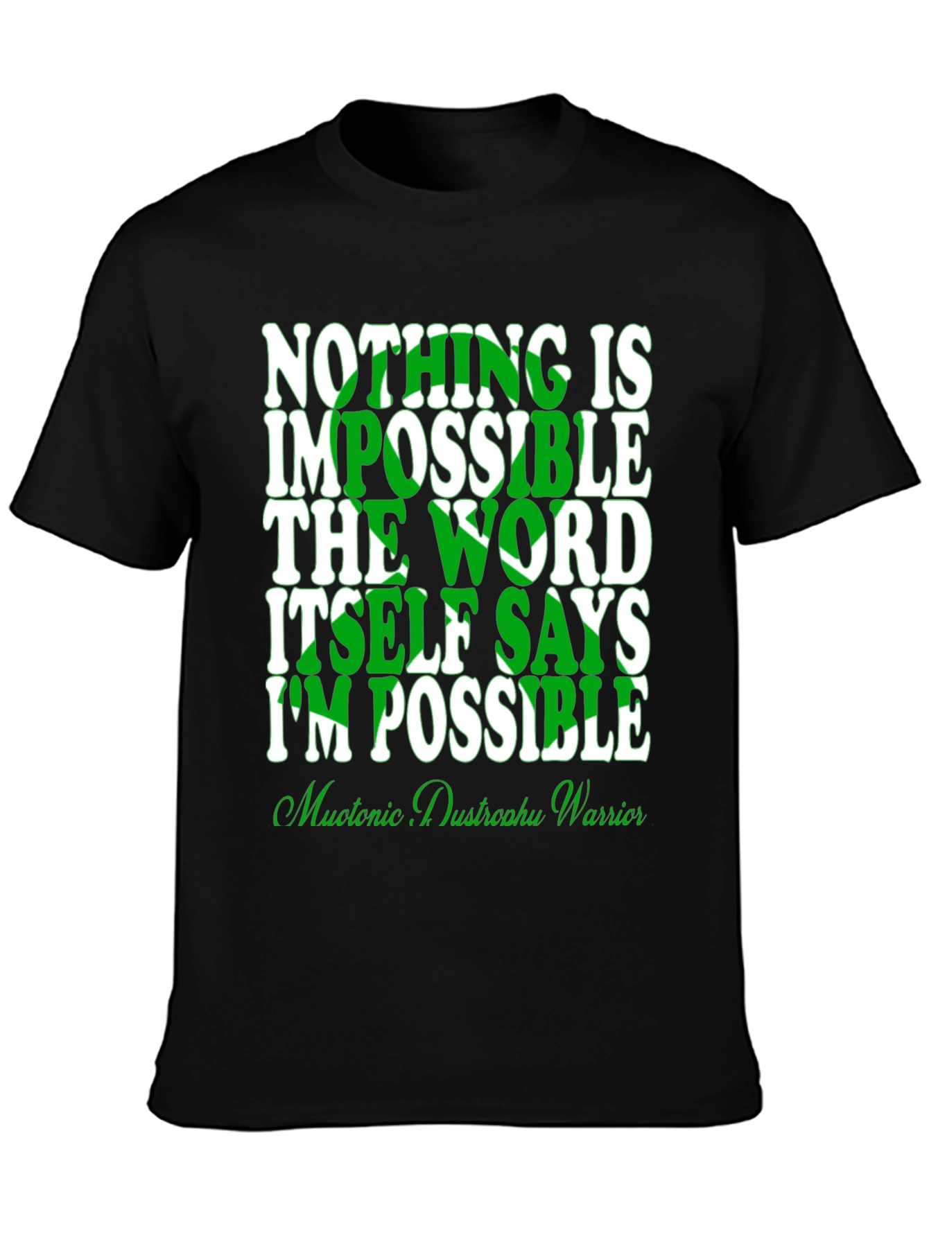 Inspirational Im Possible T-Shirt