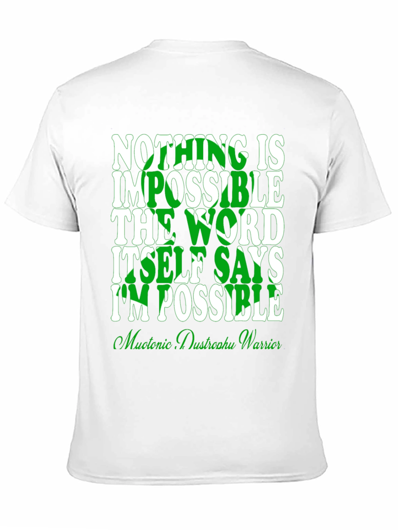 Inspirational Im Possible T-Shirt