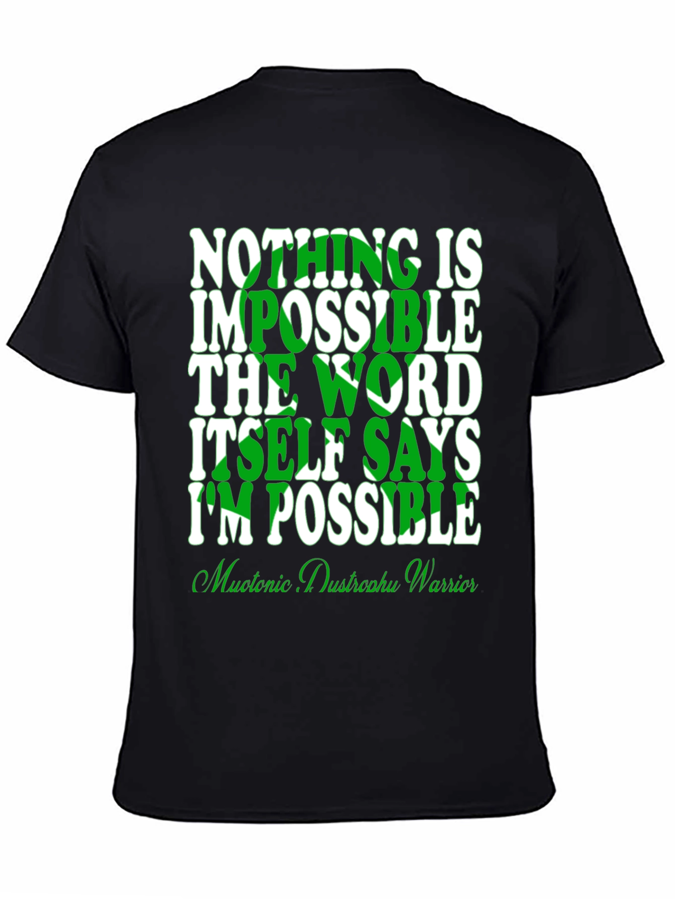 Inspirational Im Possible T-Shirt