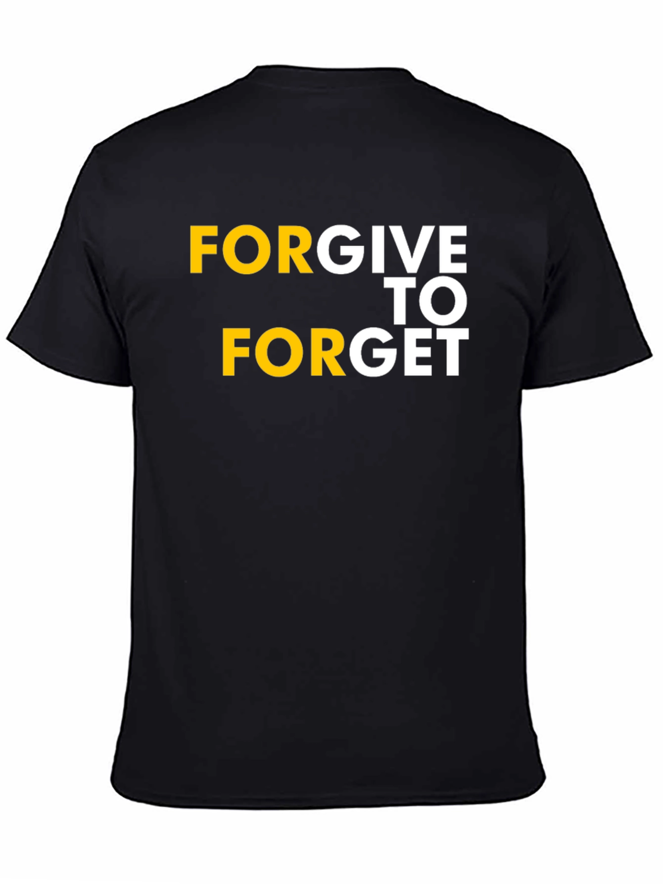 Forgive To Forget Graphic Tee