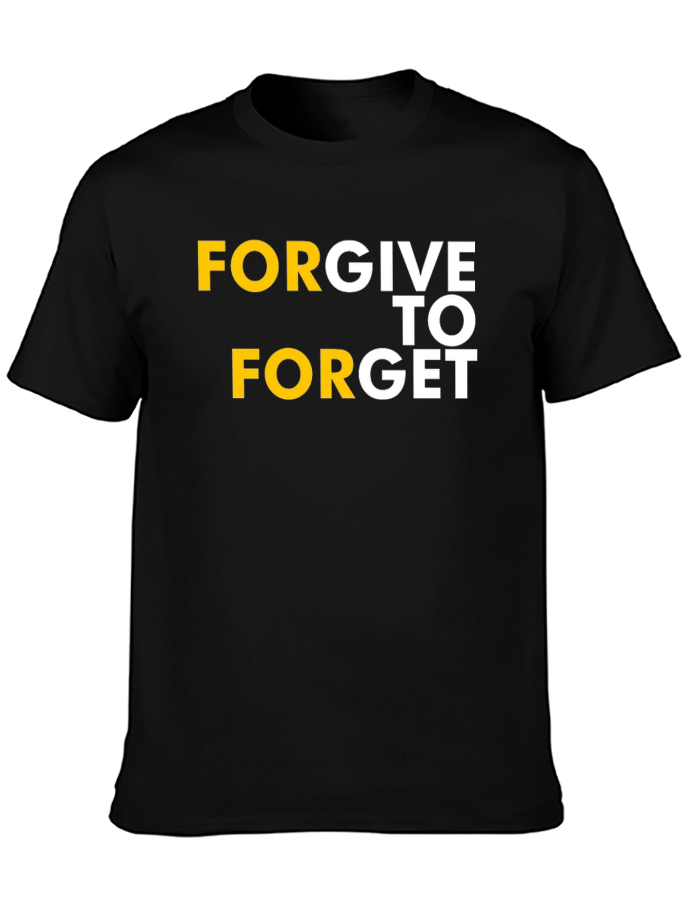 Forgive To Forget Graphic Tee