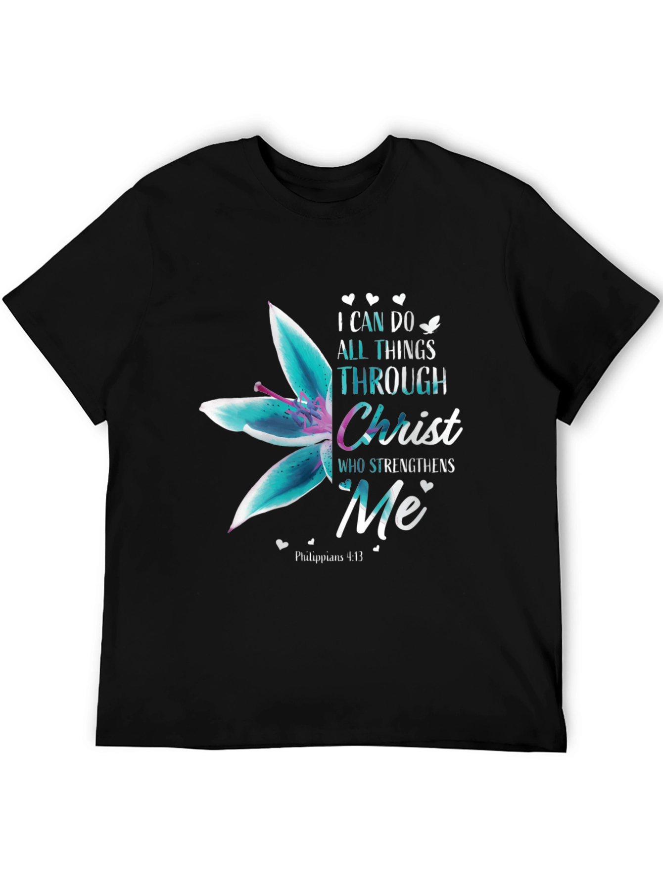 Christian Graphic T-Shirt - I Can Do All Things