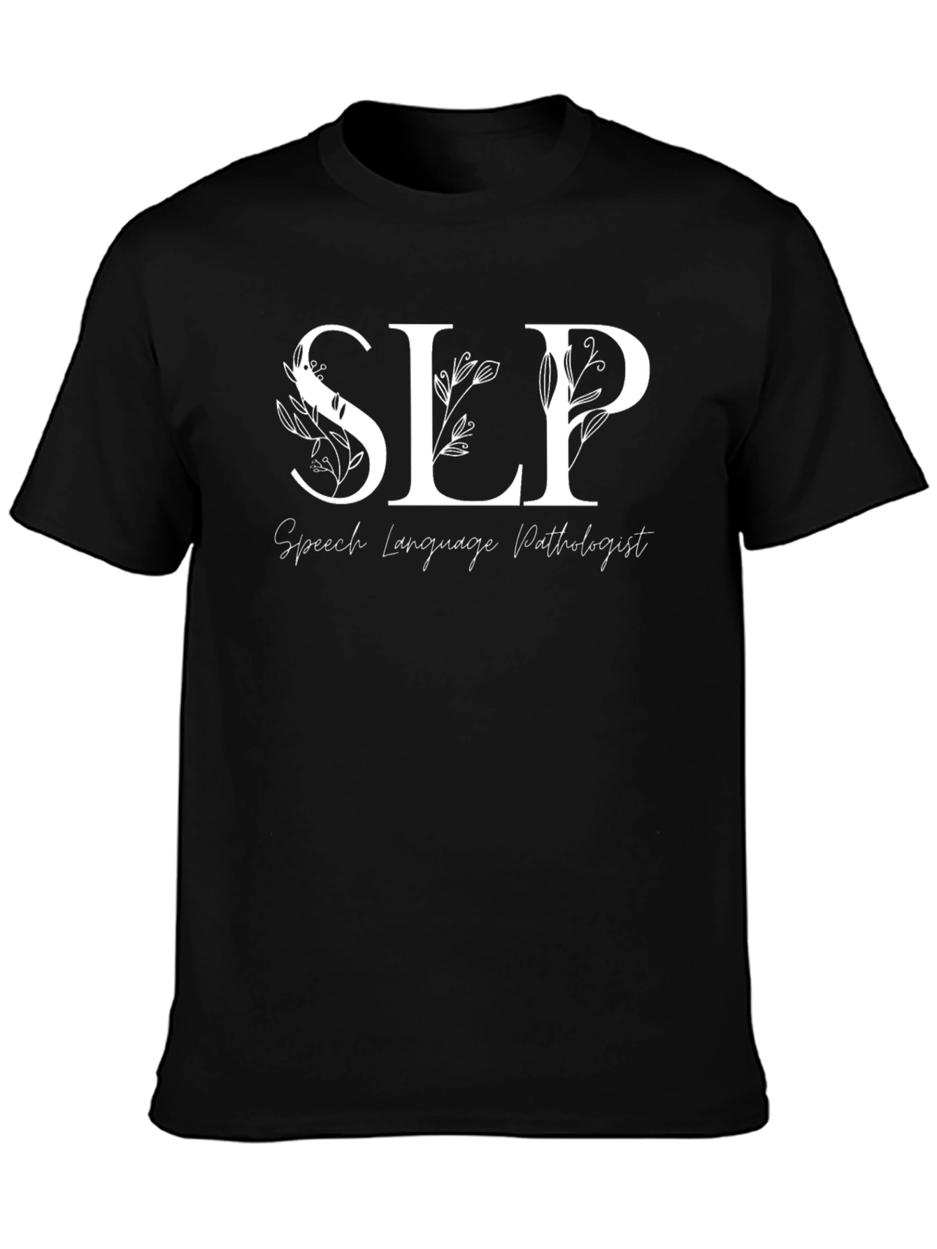 SLP Speech Language Pathologist Floral T-Shirt