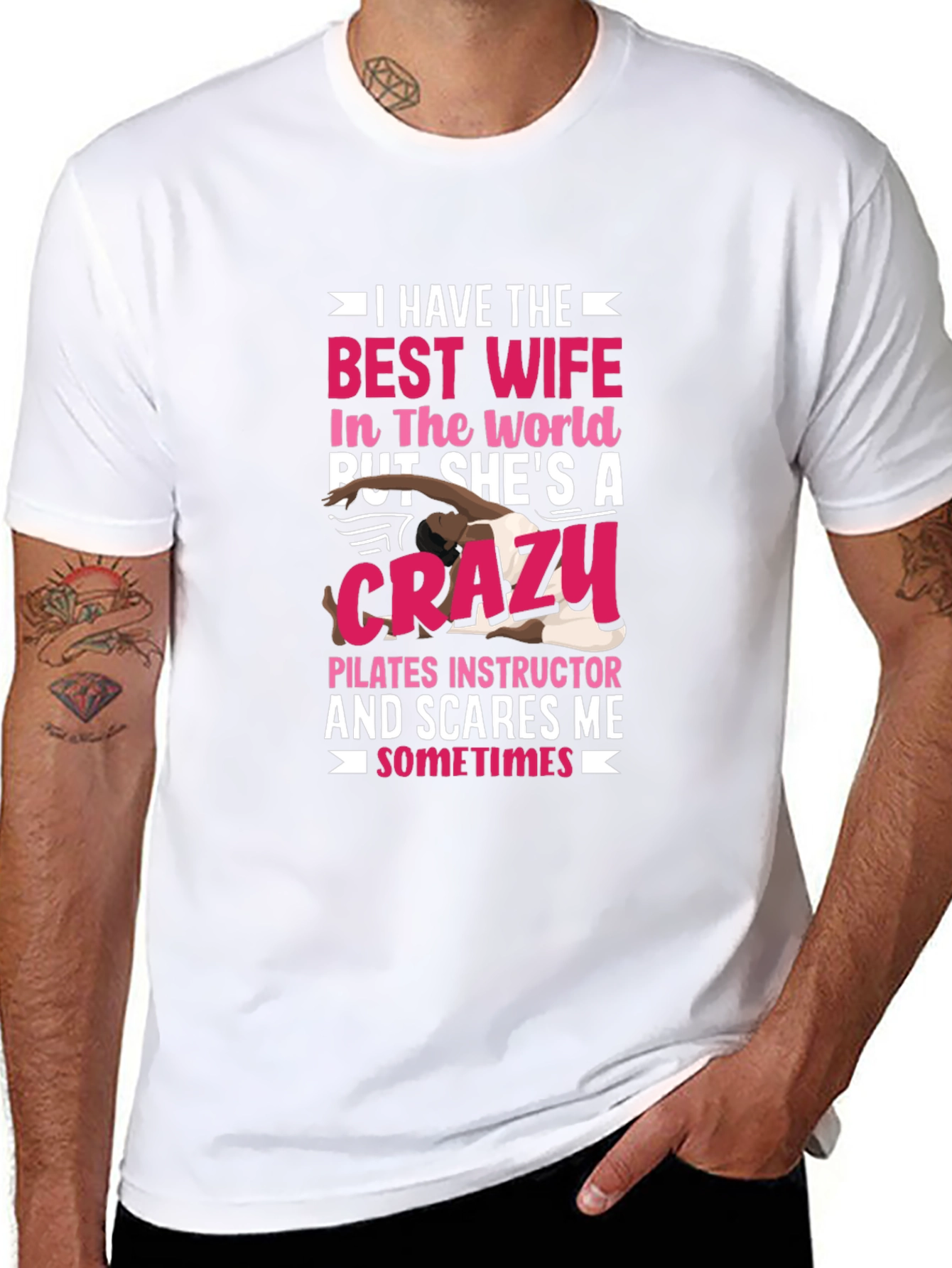Best Wife Crazy Pilates Instructor Mens T-Shirt