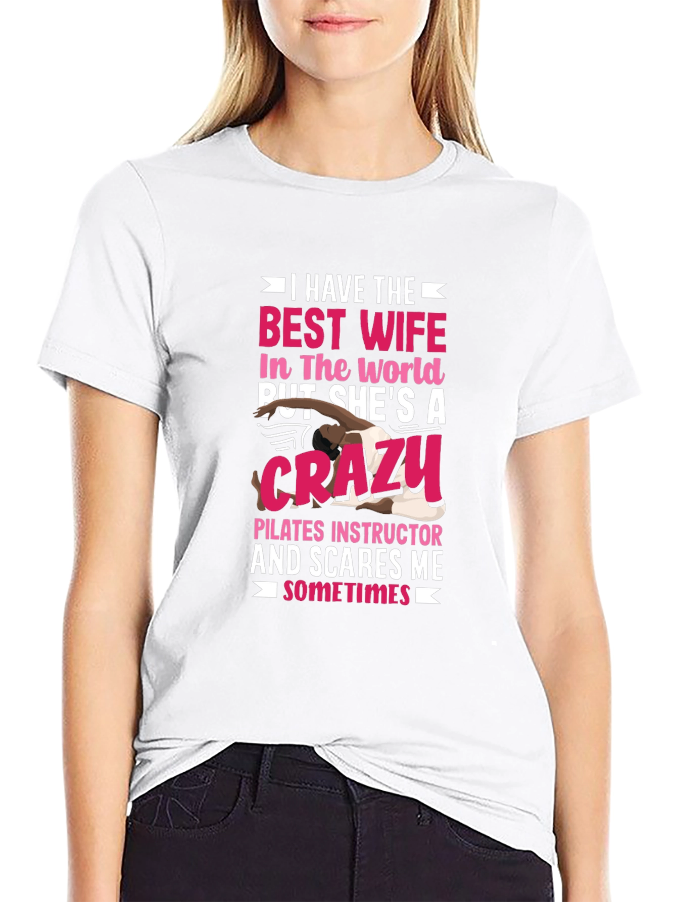 Best Wife Crazy Pilates Instructor Mens T-Shirt
