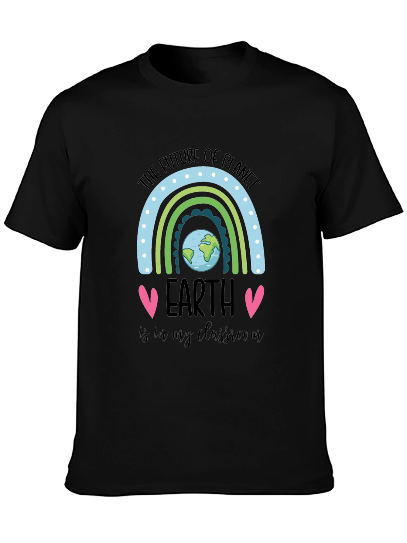 Future of Planet Earth T-Shirt - Teacher Tee