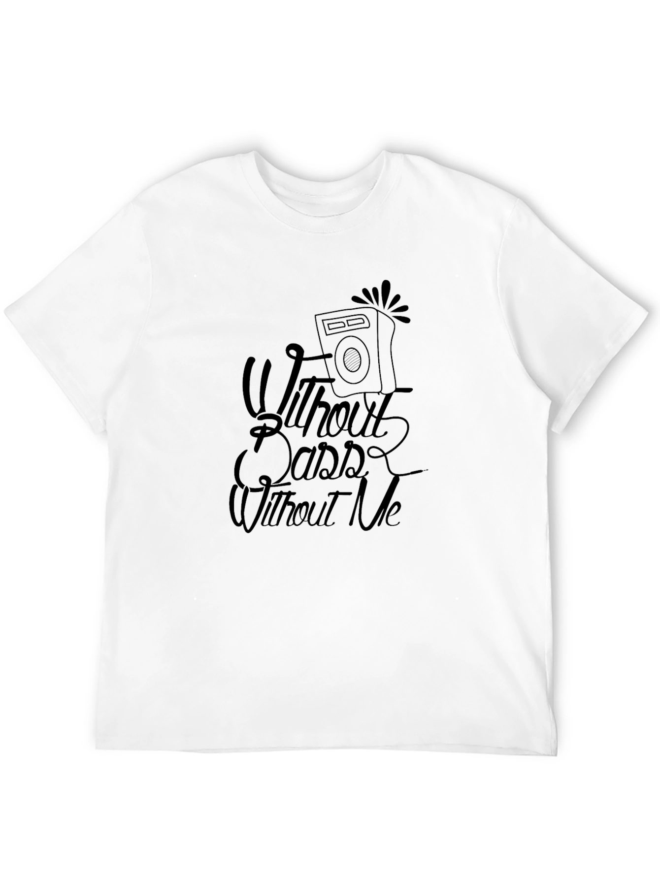 Without Bass Without Me Black Graphic T-Shirt