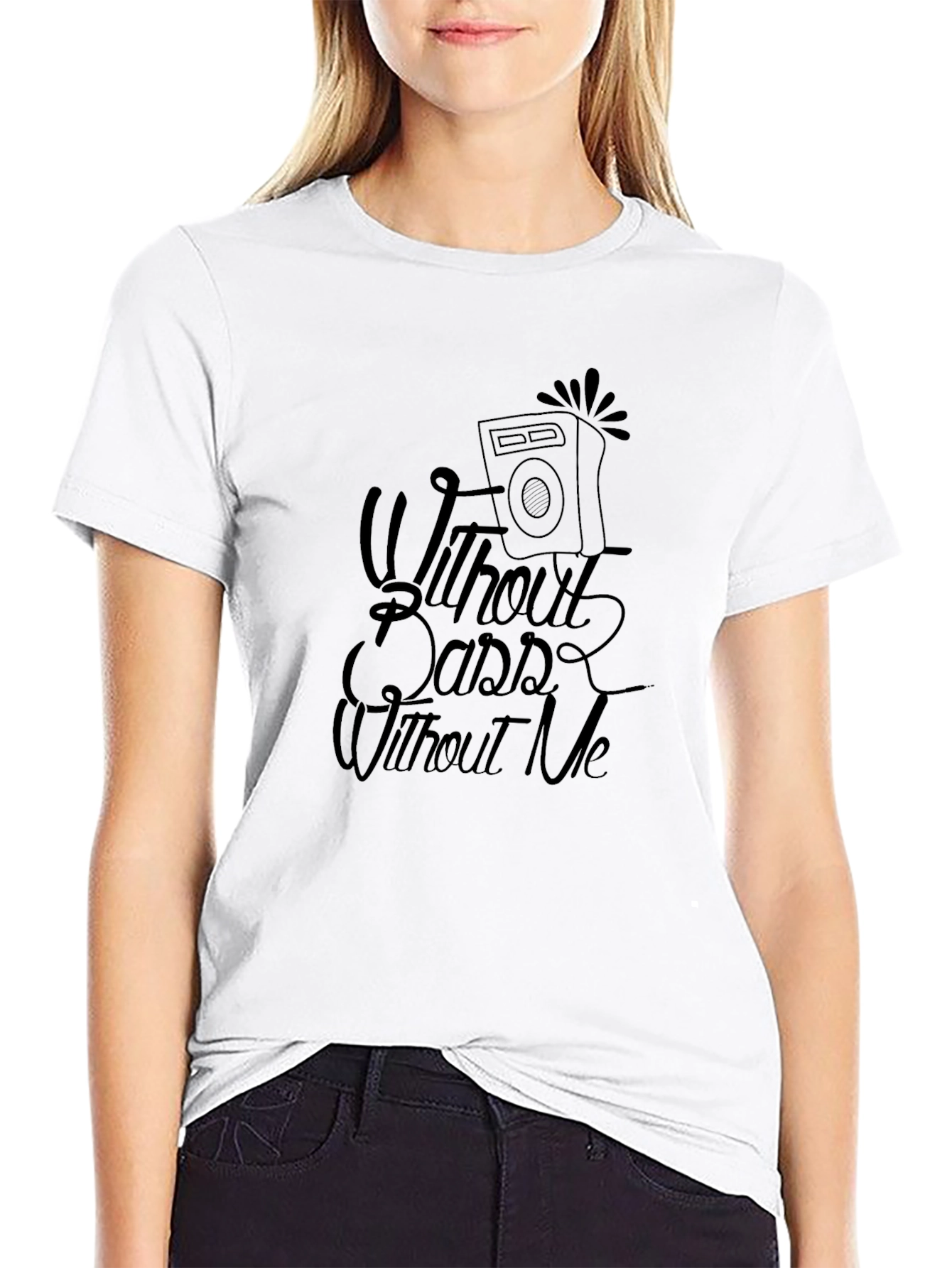 Without Bass Without Me Black Graphic T-Shirt