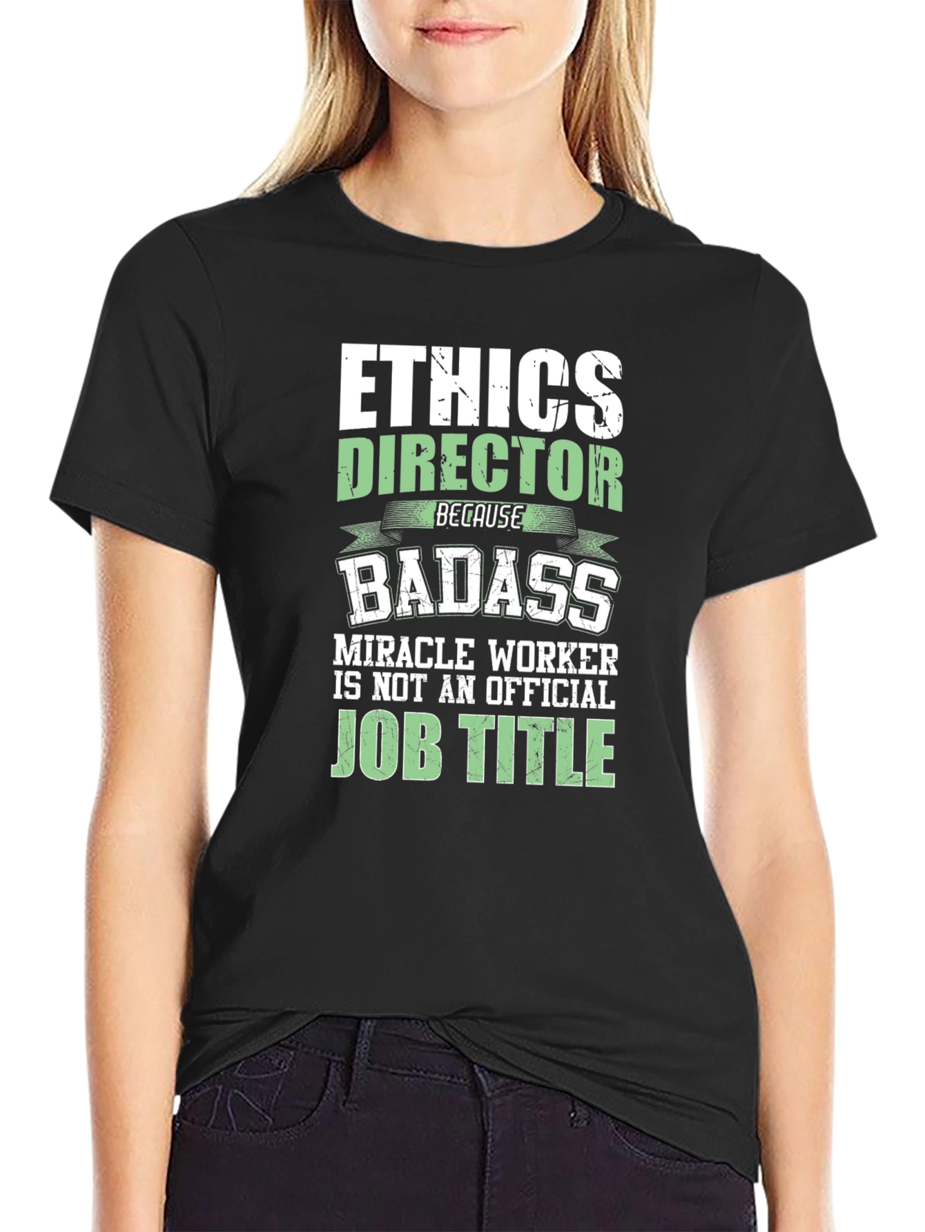 Ethics Director Badass Graphic T-Shirt