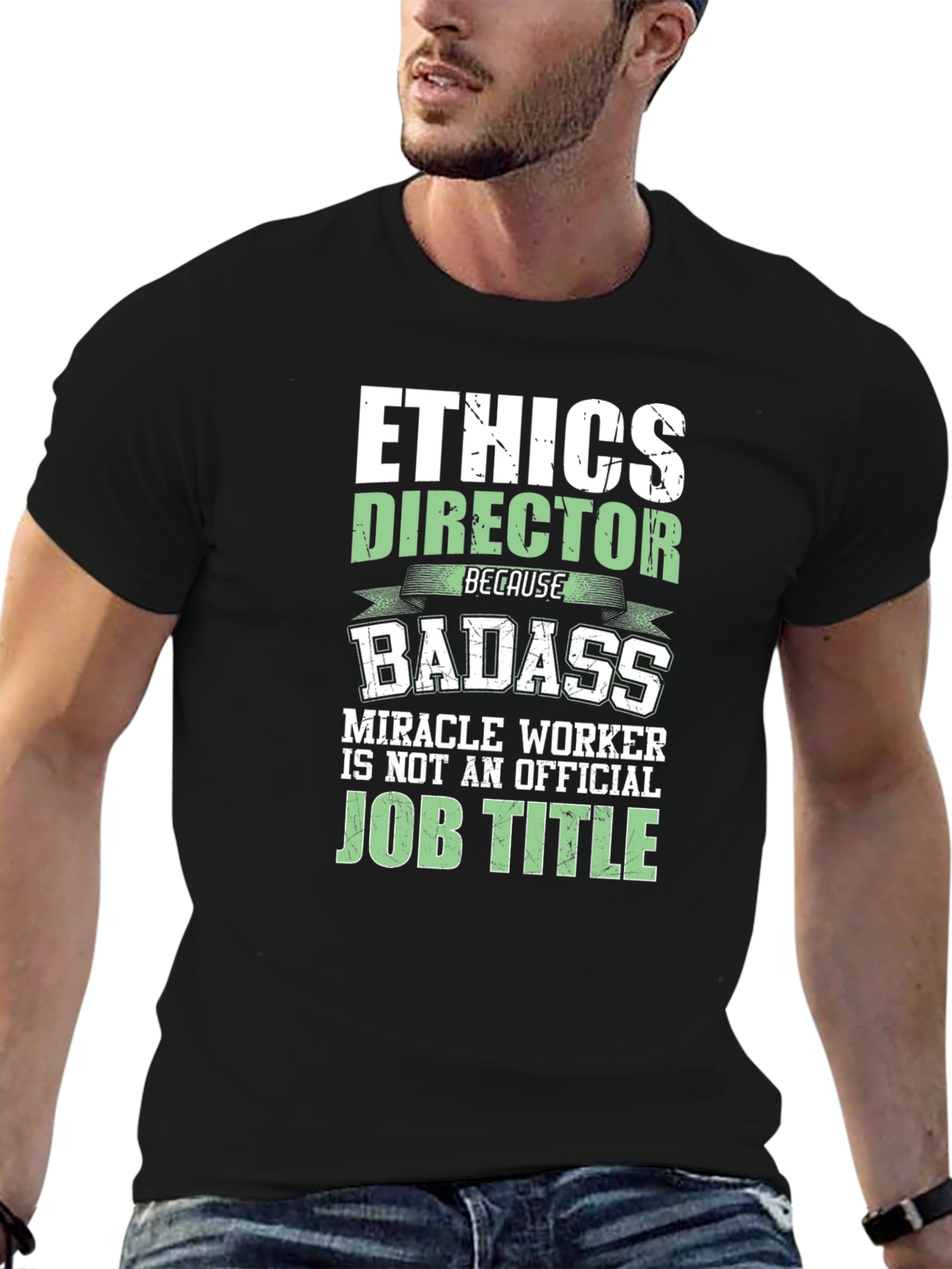 Ethics Director Badass Graphic T-Shirt