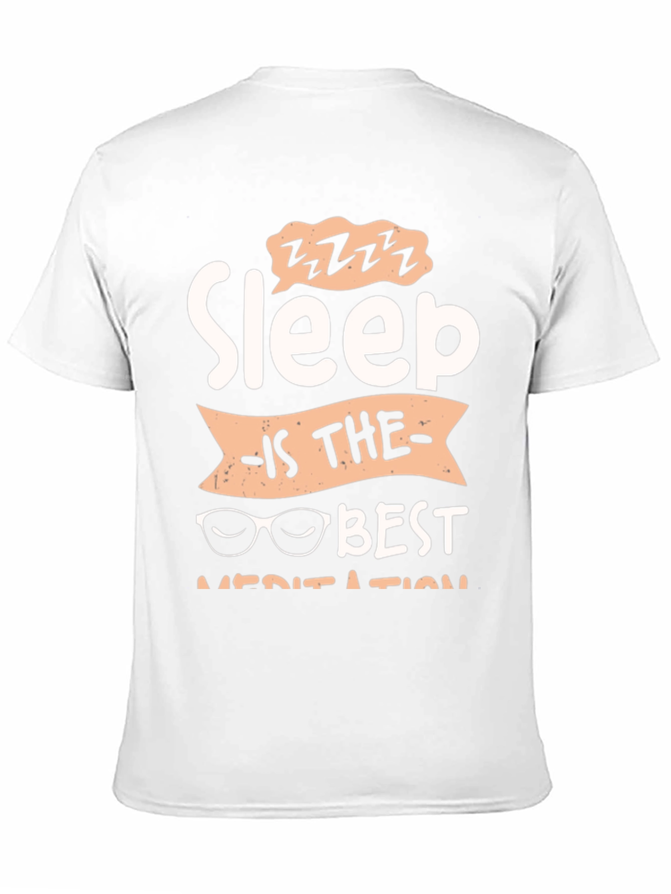 Sleep is The Best Meditation Graphic Tee