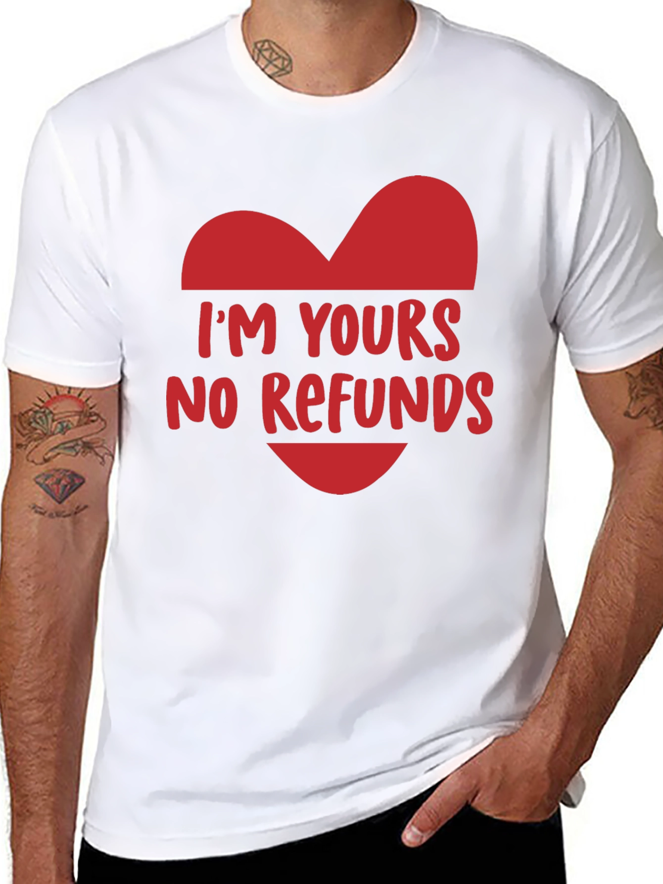 Im Yours No Refunds Funny Valentines Day T-Shirt