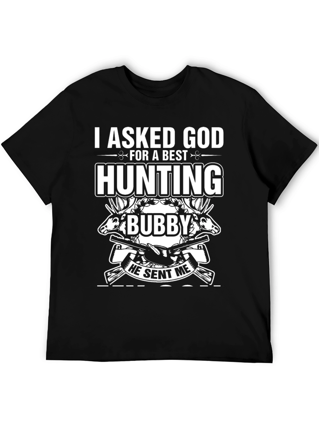 Hunting Bubby T-Shirt