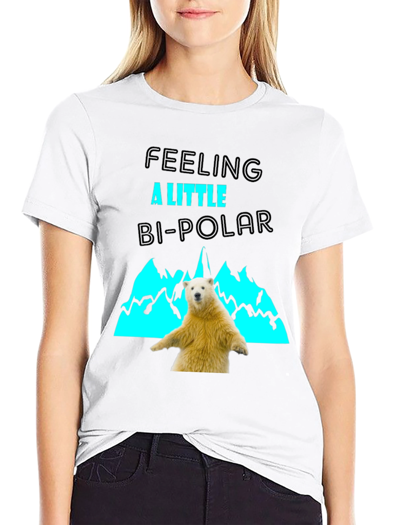 Feeling A Little Bi-Polar T-Shirt