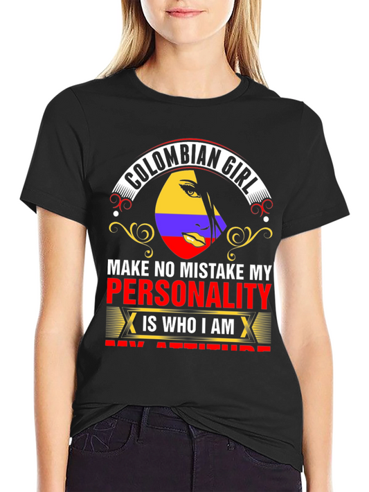 Colombian Girl Personality T-Shirt