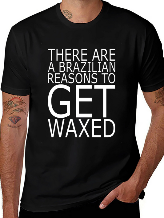 Brazilian Wax Humor T-Shirt | Unisex Cotton Tee