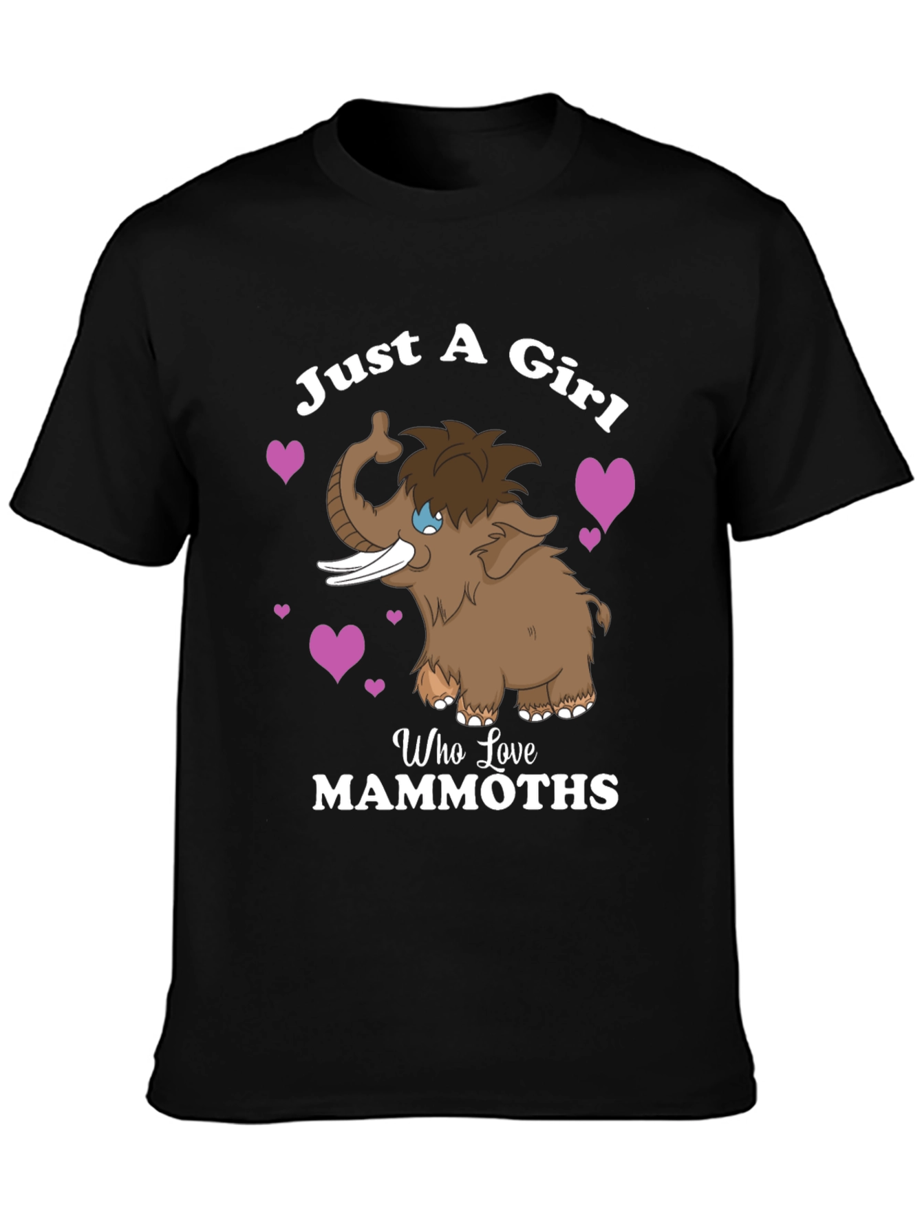 Just a Girl Who Loves Mammoths T-Shirt