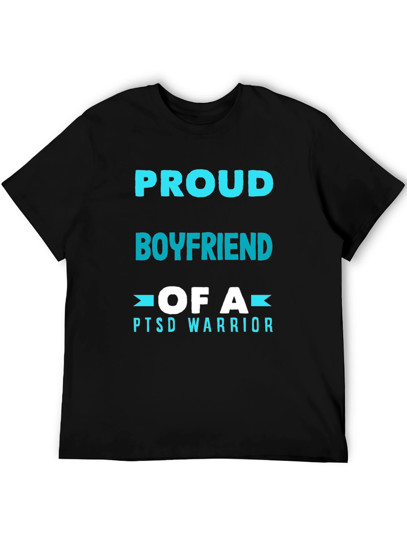 Proud Boyfriend PTSD Warrior Graphic T-Shirt