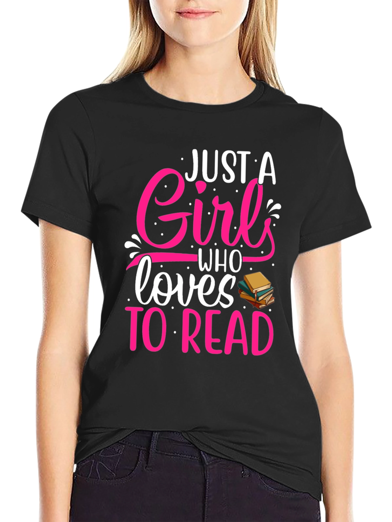 Just a Girl Who Loves to Read T-Shirt