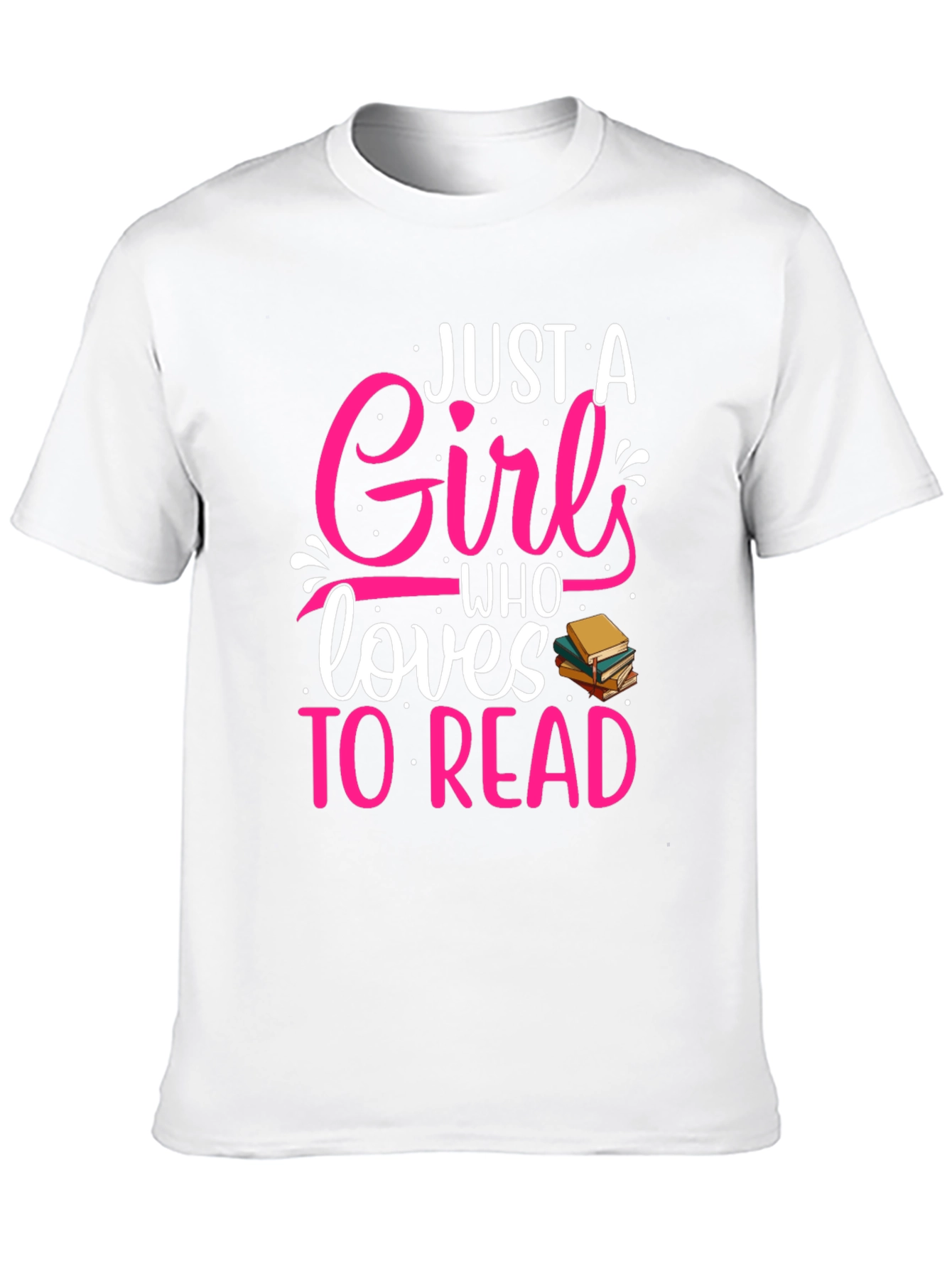 Just a Girl Who Loves to Read T-Shirt