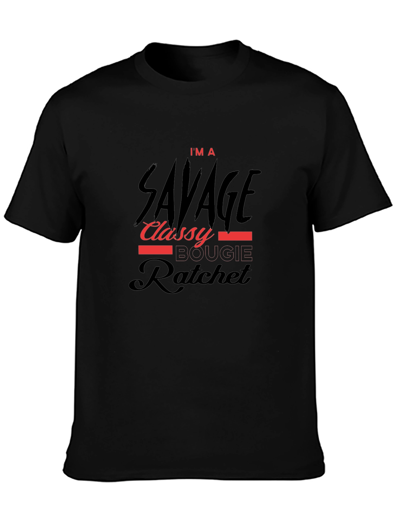 Savage Classy Bougie Ratchet Graphic Tee - Unisex