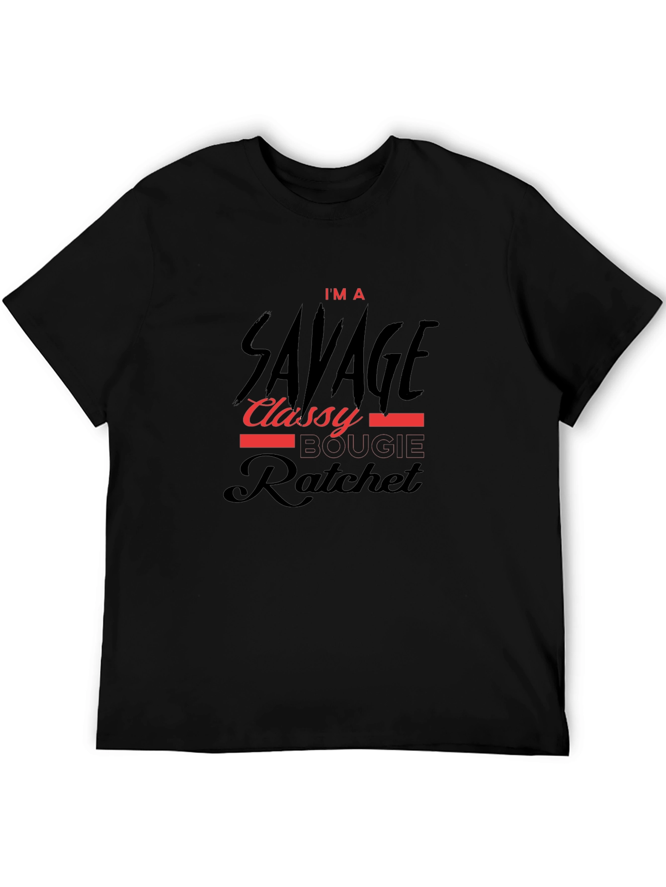 Savage Classy Bougie Ratchet Graphic Tee - Unisex