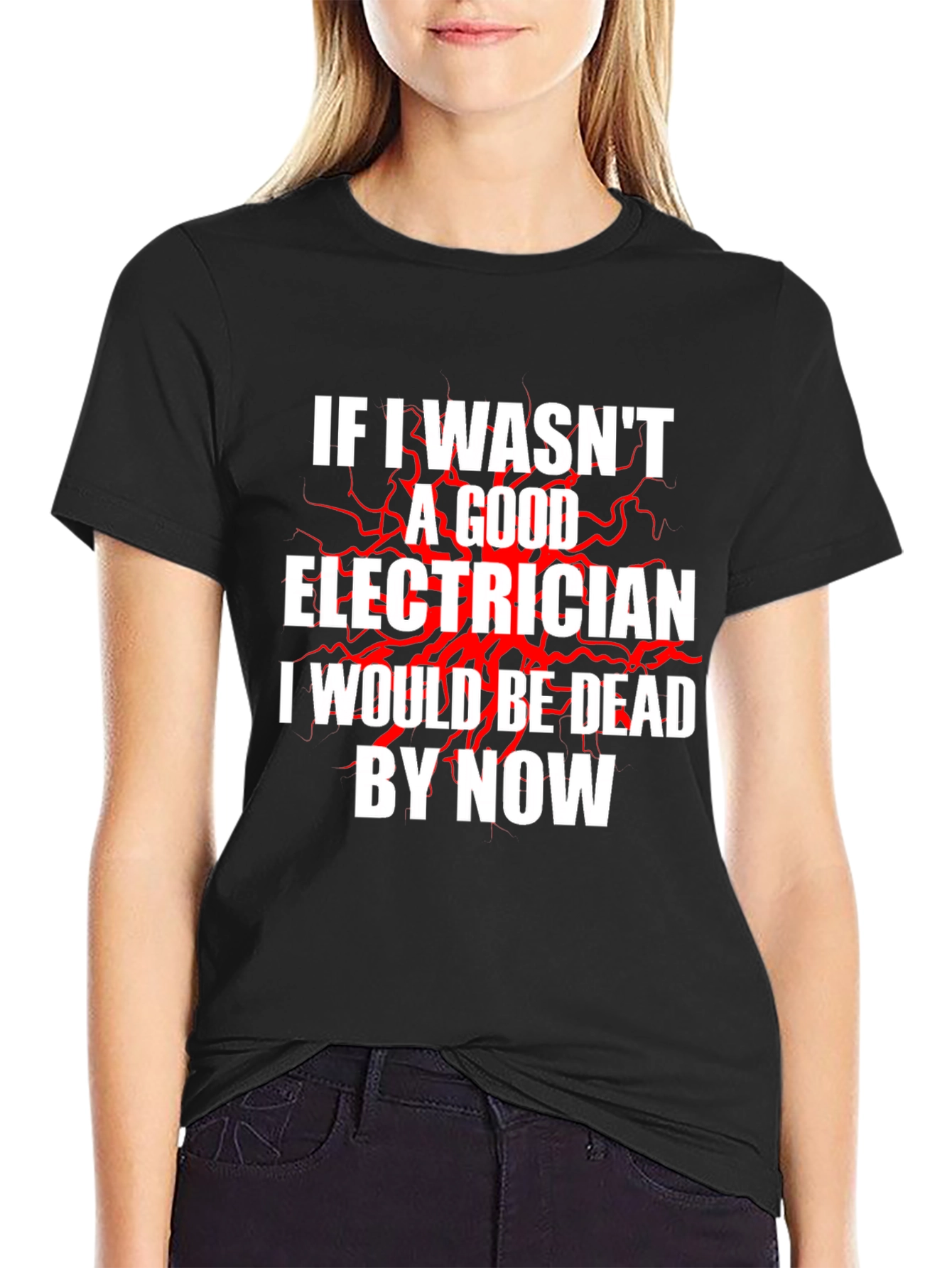 Electrician Humor T-Shirt - Funny Electrician Gift