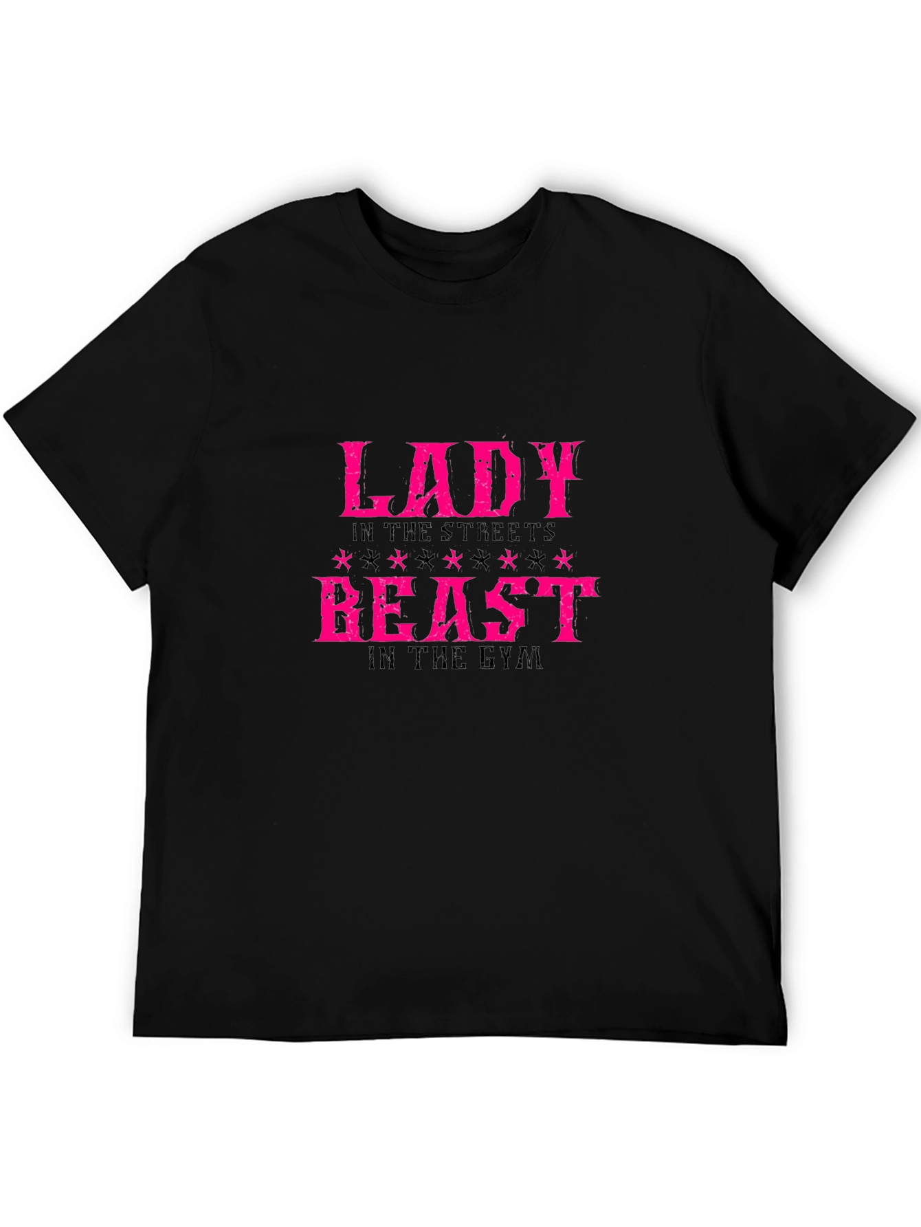 Lady in the Streets Beast in the Gym T-Shirt