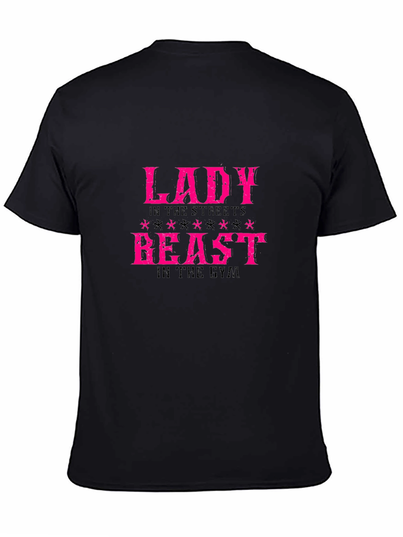 Lady in the Streets Beast in the Gym T-Shirt
