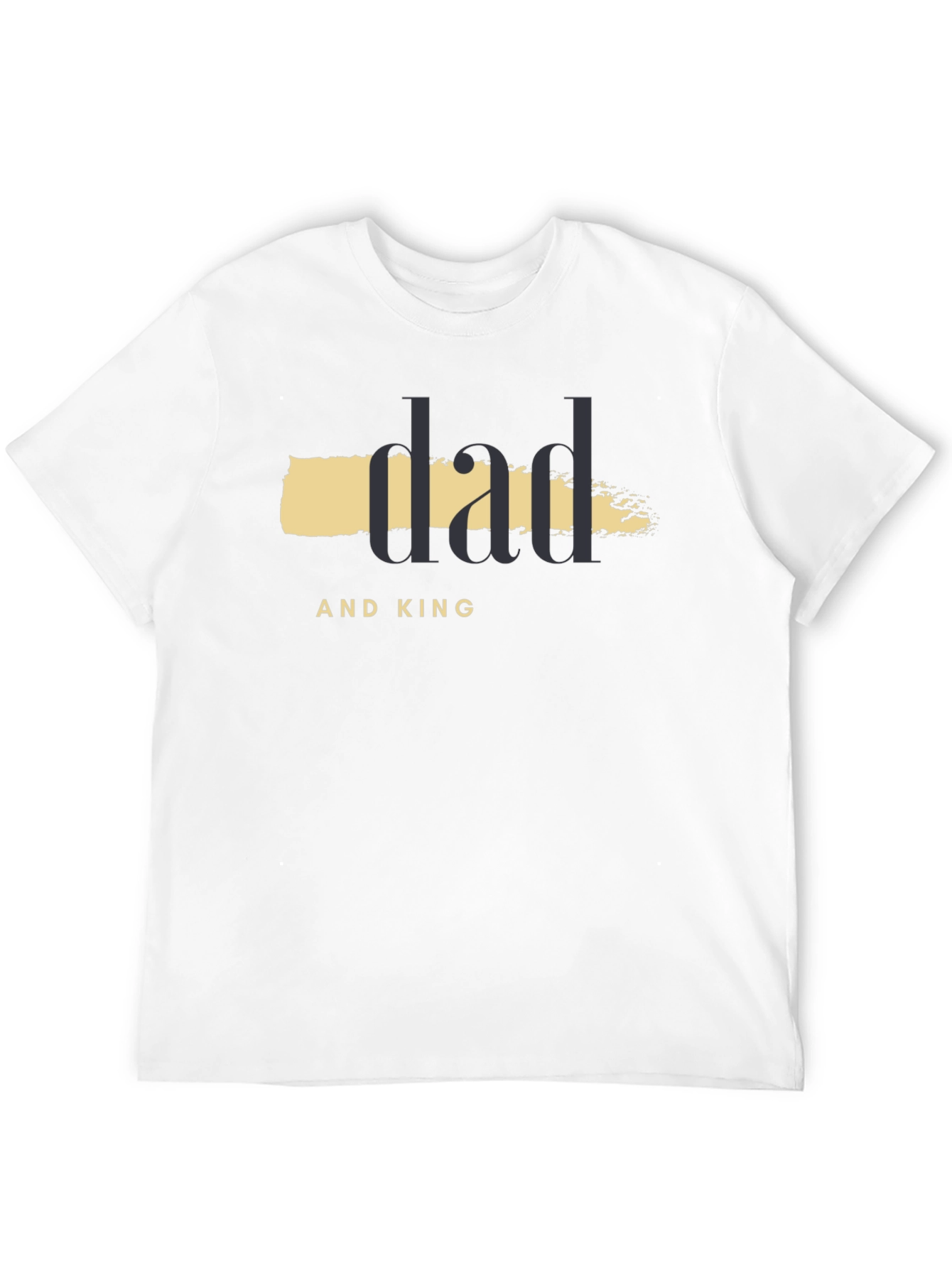 Dad and King Graphic T-Shirt
